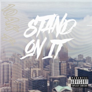 STAND ON IT