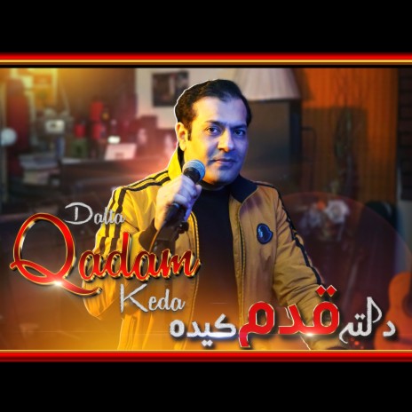 Dalta Qadam Keda | Boomplay Music