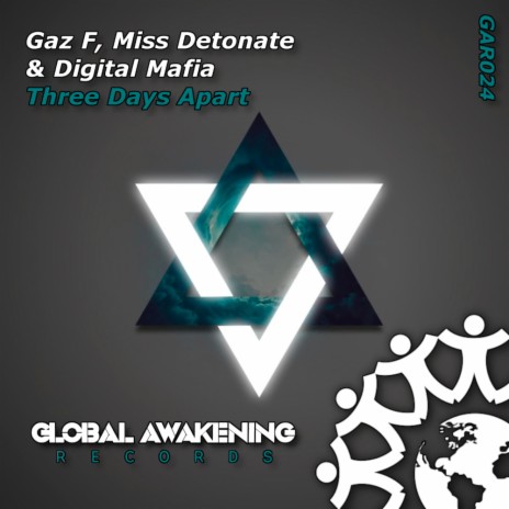 Three Days Apart (Radio Edit) ft. Miss Detonate & Digital Mafia