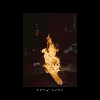 Open Fire