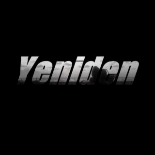 YENIDEN | Boomplay Music