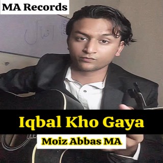 Iqbal Kho Gaya lyrics | Boomplay Music