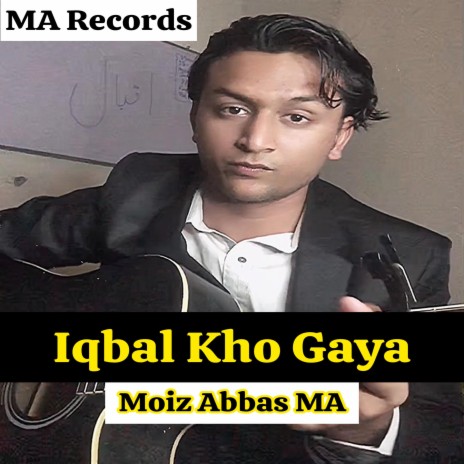 Iqbal Kho Gaya | Boomplay Music