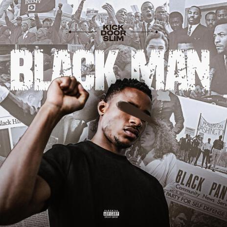 Black Man | Boomplay Music