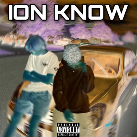 ION KNOW ft. Carti Christ | Boomplay Music