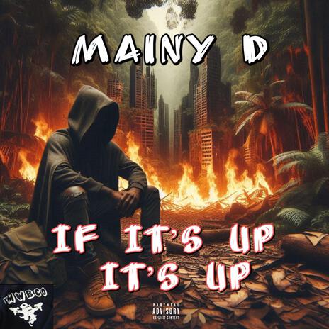 If It's Up Its Up | Boomplay Music