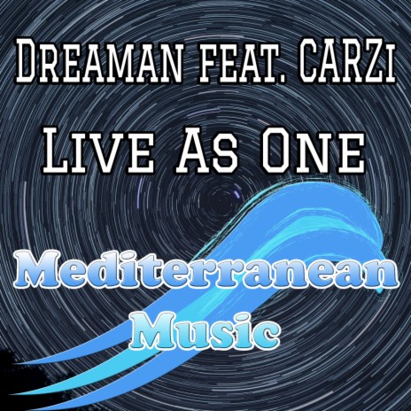 Live As One ft. CARZi | Boomplay Music