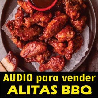 Audio para vender Alitas BBQ