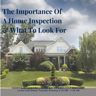 The Importance Of A Home Inspection