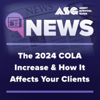 The 2024 COLA Increase & How It Affects Your Clients