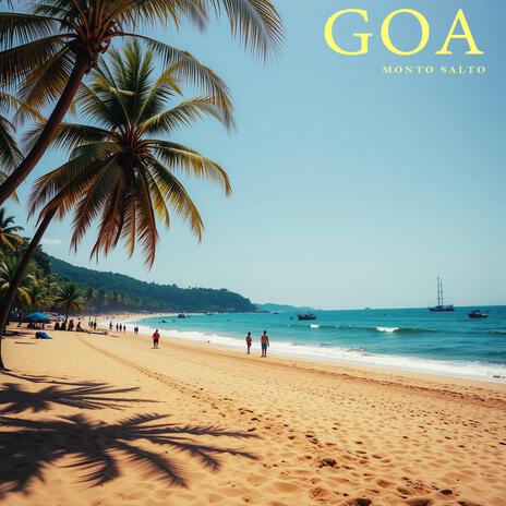 Goa | Boomplay Music