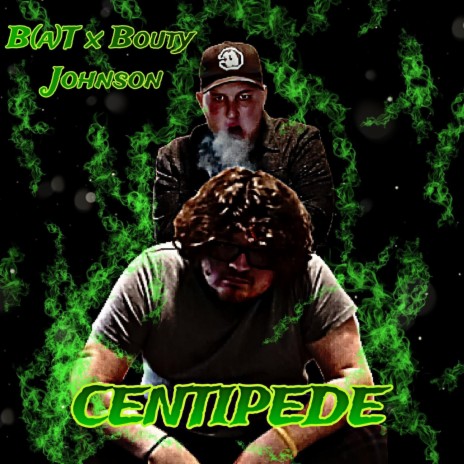 Centipede ft. B.A.T. | Boomplay Music