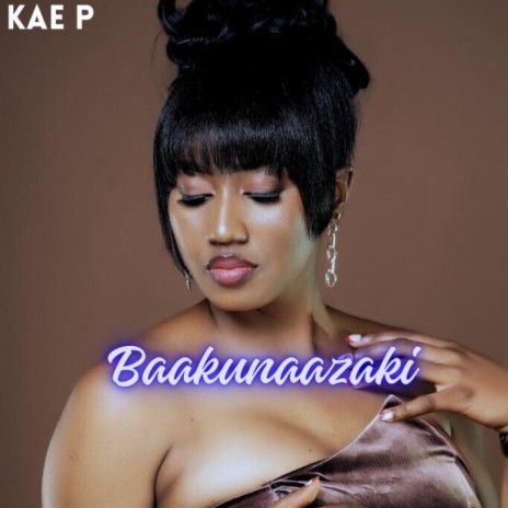 Baakunaazaki | Boomplay Music