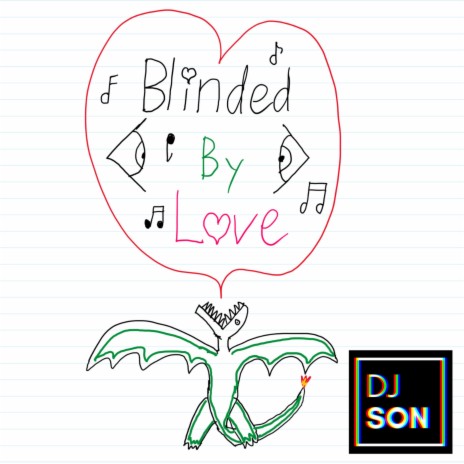 Blinded By Love | Boomplay Music