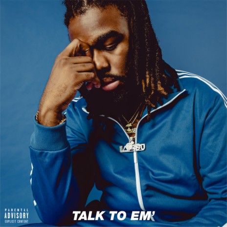 Talk to 'em' | Boomplay Music