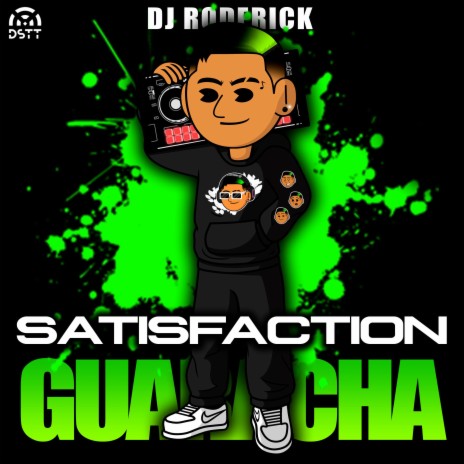 Satisfaction Guaracha (Remix) | Boomplay Music