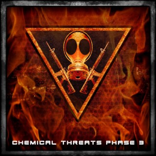 Chemical Threats : Phase 3