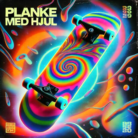 Planke med Hjul | Boomplay Music