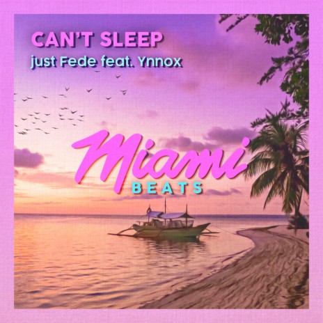 Can't Sleep (Original Mix) ft. Ynnox