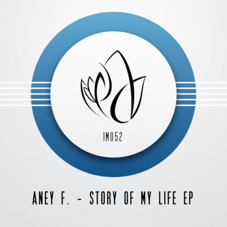 Story Of My Life (Original Mix)