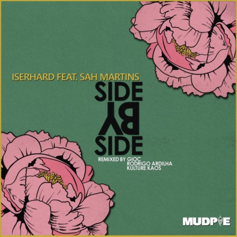 Side By Side (Original Mix) ft. Sah Martins | Boomplay Music