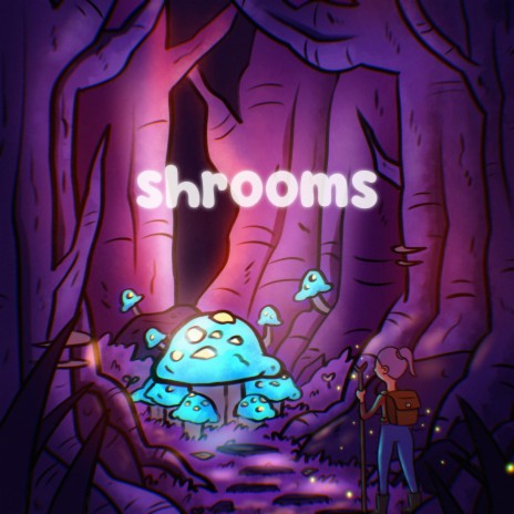 shrooms ft. MrAnthony | Boomplay Music