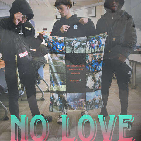 NO LOVE | Boomplay Music