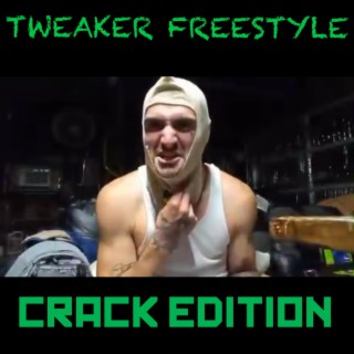 TWEAKER FRESSTYLE