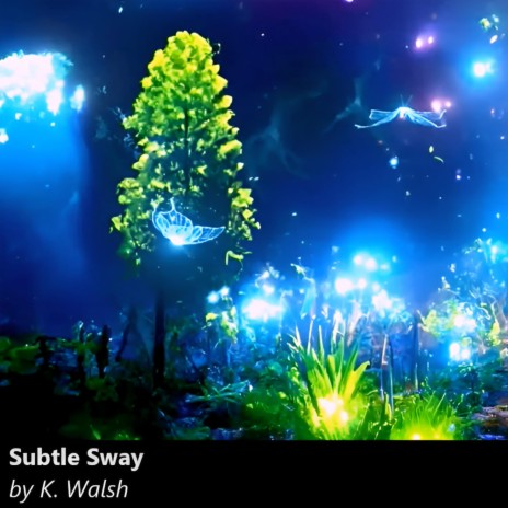 Subtle Sway | Boomplay Music