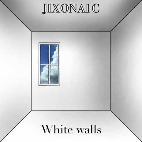 White Walls | Boomplay Music