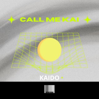 CALL ME KAI