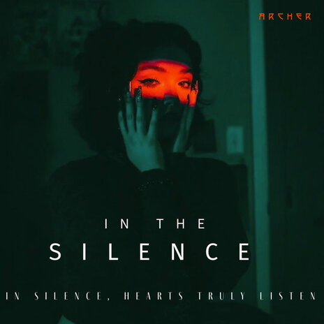 In the Silence | Boomplay Music