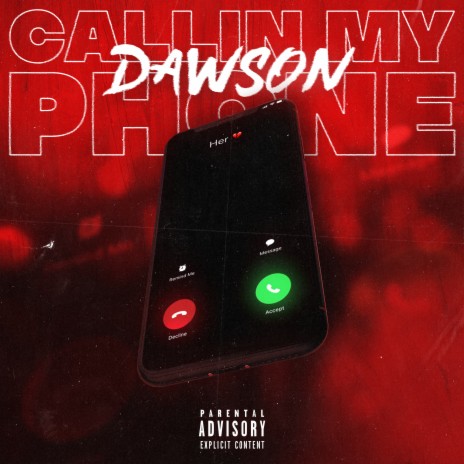 Callin My Phone | Boomplay Music