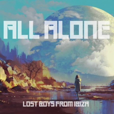 All Alone (Radio Edit) | Boomplay Music