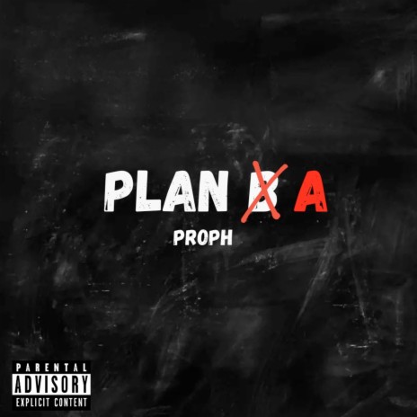 Plan A | Boomplay Music