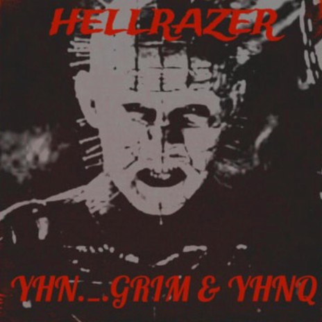 HELLRAZER ft. YHNGRIM & YHNKÂŸUIS