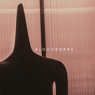 Bloodborne lyrics | Boomplay Music