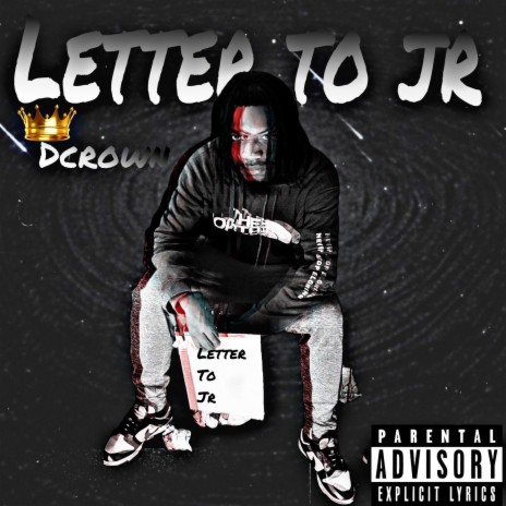 LETTER TO JR | Boomplay Music