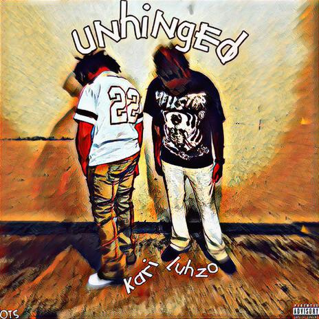 Unhinged ft. Kari | Boomplay Music