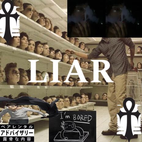 LIAR | Boomplay Music