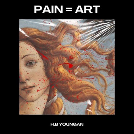 PAIN = ART | Boomplay Music