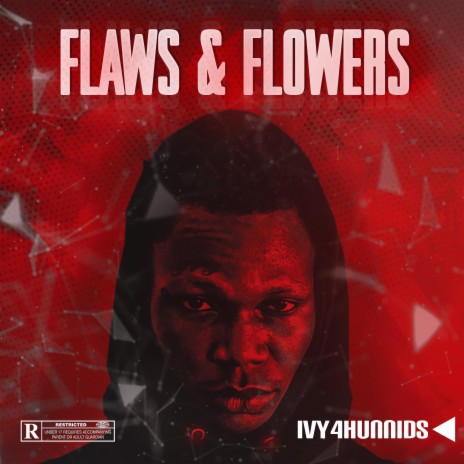 FLAWS & FLOWERS