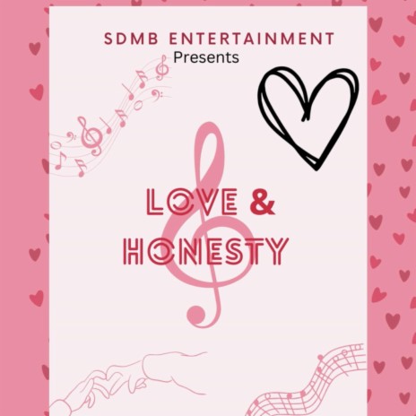 Love & Honesty | Boomplay Music