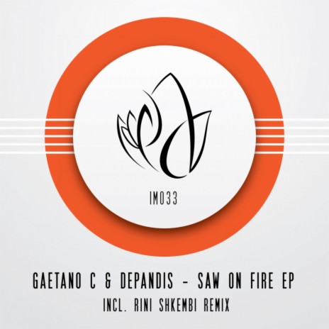Saw (Original Mix) ft. DePandis | Boomplay Music