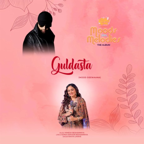 Guldasta ft. Himesh Reshammiya | Boomplay Music