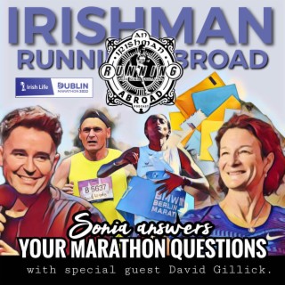 Your Marathon Questions Answered (Plus Special Guest David Gillick)