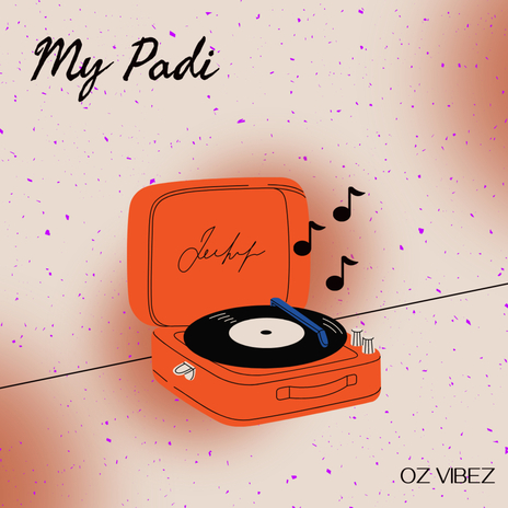 My Padi | Boomplay Music