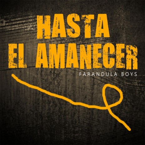 Hasta el Amanecer | Boomplay Music