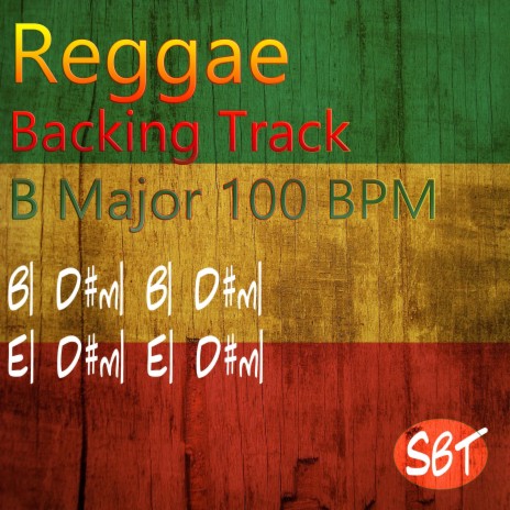 Cool Reggae Backing Track B Major | Boomplay Music