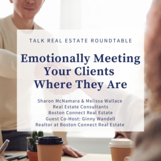 Emotionally Meeting Your Clients Where They Are